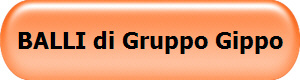 BALLI di Gruppo Gippo